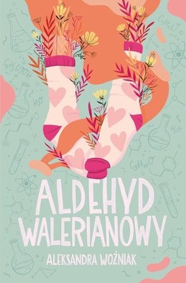 Aleksandra Wozniak - Aldehyd walerianowy