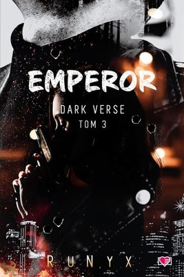RuNyx - The Emperor. Dark Verse. Tom 3