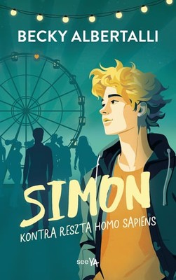 Becky Albertalli - Simon kontra reszta homo sapiens