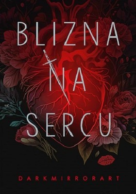 Darkmirrorart - Blizna na sercu