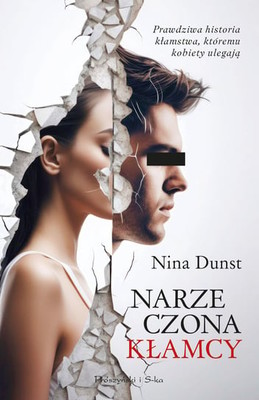 Nina Dunst - Narzeczona kłamcy