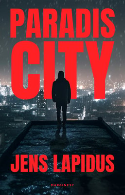 Jens Lapidus - Paradis City