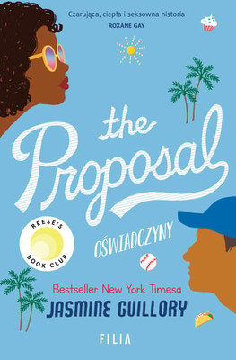 Jasmine Guillory - The Proposal. Oświadczyny