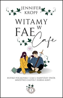 Jennifer Kropf - Witamy w Fae Cafe