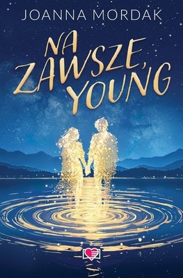 Joanna Mordak - Na zawsze, Young