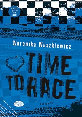 Weronika Waszkiewicz - Time to race