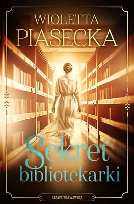 Wioletta Piasecka - Sekret bibliotekarki