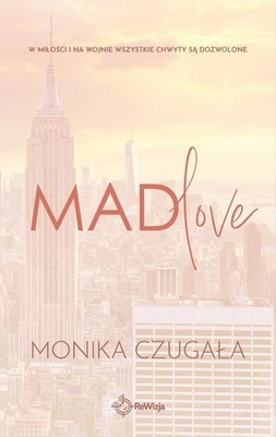 Monika Czugała - Mad love