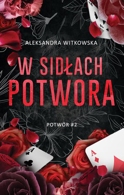 Aleksandra Witkowska - W sidłach Potwora