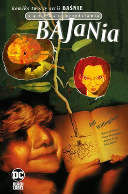 Bill Willingham - Bajania. Sandman Uniwersum