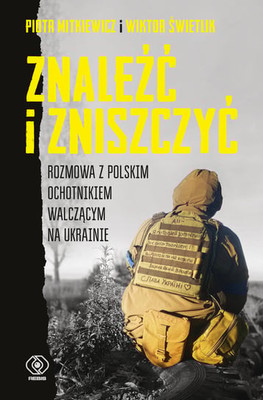 Piotr Mitkiewicz - Znaleźć i zniszczyć