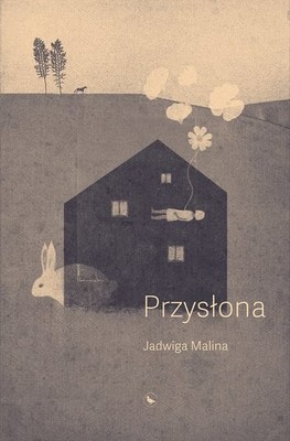 Jadwiga Malina - Przysłona