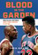 Chris Herring - Blood In The Garden: The Flagrant History Of The 1990s New York Knicks