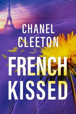 Chanel Cleeton - French Kissed. International School. Tom 3