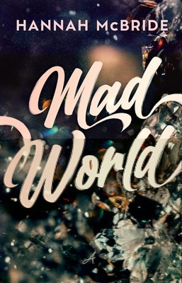 Hannah Tointon - Mad World / Hannah McBride - Mad World