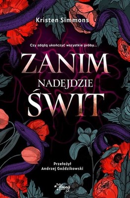 Kristen Simmons - Zanim nadejdzie świt