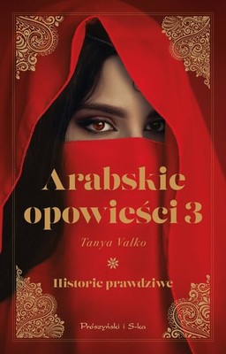 Tanya Valko - Arabskie opowieści 3