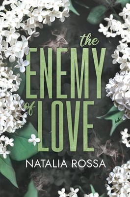 Natalia Rossa - The Enemy of Love