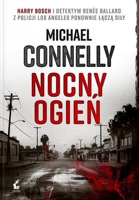 Michael Connelly - Nocny ogień / Michael Connelly - The Night Fire