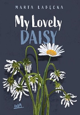 Marta Łabęcka - My Lovely Daisy