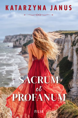 Katarzyna Janus - Sacrum et profanum