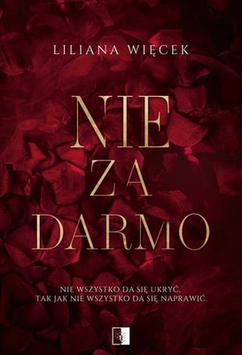 Liliana Więcek - Nie za darmo