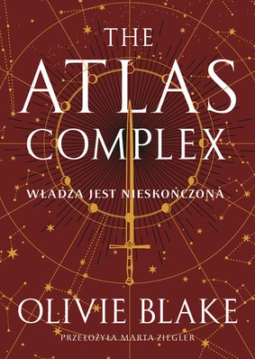 Blake Olivie - The Atlas Complex. Dark Academia. Tom 3 / Blake Olivie - The Atlas Complex