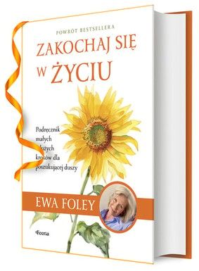 Ewa Foley - Zakochaj się w życiu