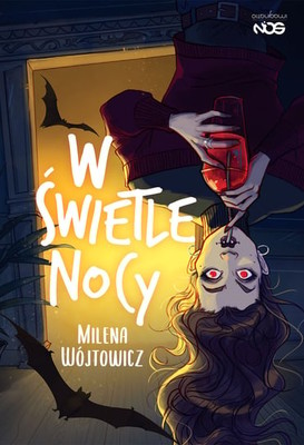 Milena Wójtowicz - W świetle nocy