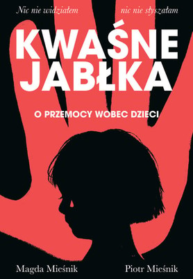 Piotr Mieśnik - Kwaśne jabłka