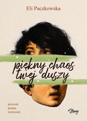 Eli Paczkowska - Piękny chaos twej duszy