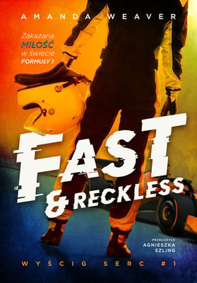 Amanda Weaver - Fast and Reckless