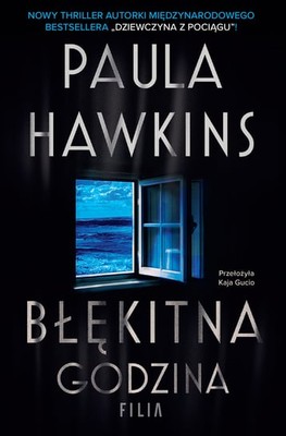 Paula Hawkins - Błękitna godzina