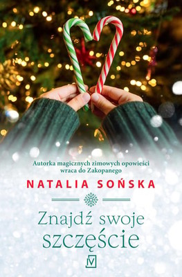 Natalia Sońska - Znajdź swoje szczęście