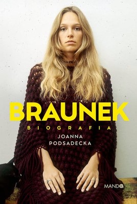 Joanna Podsadecka - Braunek