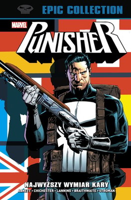 Mike Baron - Najwyższy wymiar kary. Punisher Epic Collection