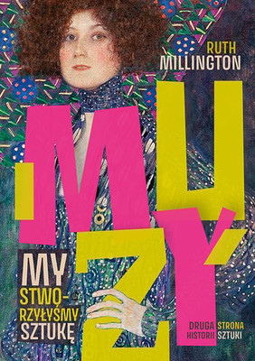 Mary Millington - Muzy. My stworzyłyśmy sztukę