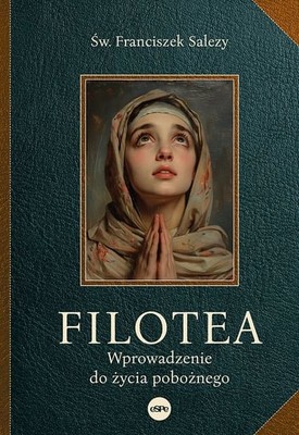 Franciszek Salezy - Filotea