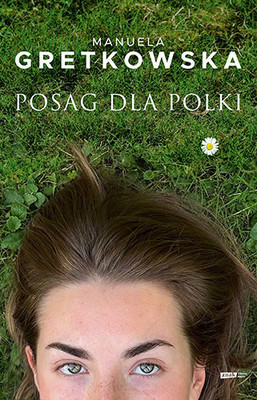 Manuela Gretkowska - Posag dla Polki