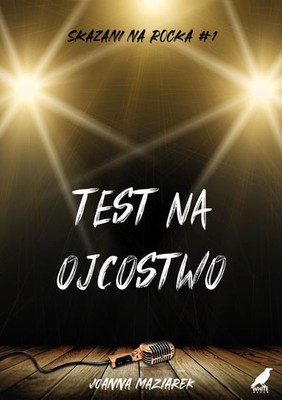 Joanna Maziarek - Test na ojcostwo