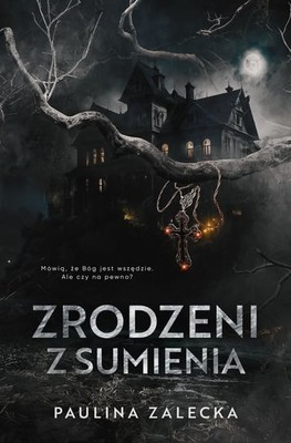 Paulina Zalecka - Zrodzeni z sumienia