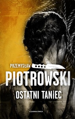 Przemysław Piotrowski - Ostatni taniec