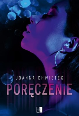 Joanna Chwistek - Poręczenie