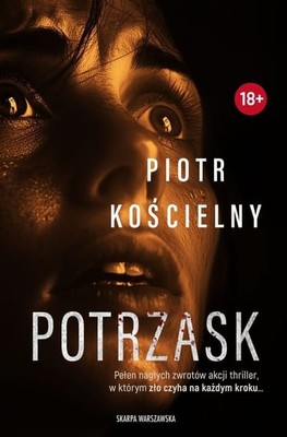 Piotr Kościelny - Potrzask