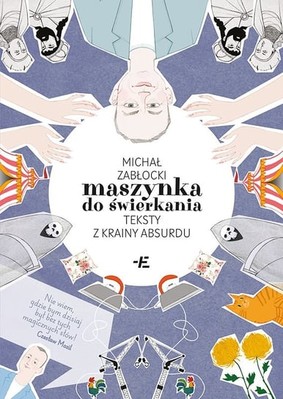 Michał Zabłocki - Maszynka do świerkania