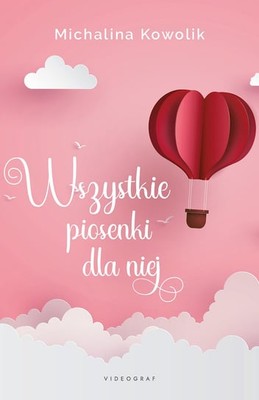 Michalina Kowolik - Wszystkie piosenki dla niej