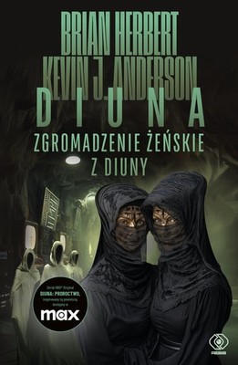 Brian Herbert - Zgromadzenie Żeńskie z Diuny