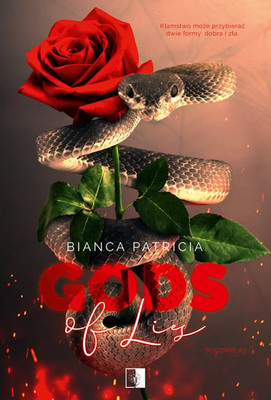 Bianca Patricia - Gods of Lies