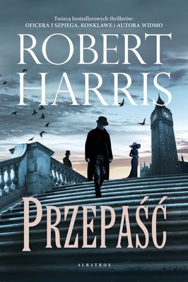 Robert Harris - Przepaść / Robert Harris - Precipice