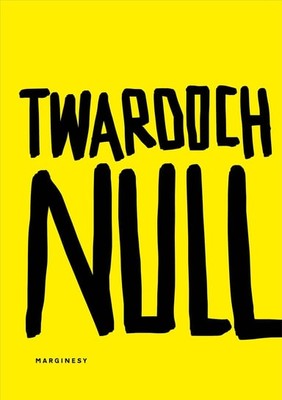 Szczepan Twardoch - Null